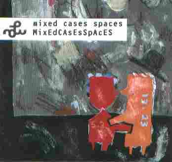 MJW - "MixedCasesSpaces" the album