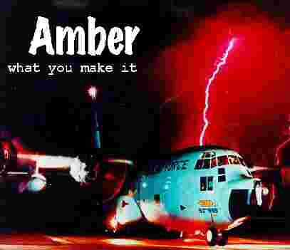 Amber - "What You Make It" the album